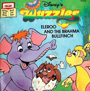 Disney Wuzzles: Eleroo and the Brahma Bullfinch book-and-tape cover